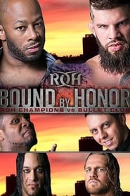 Ring of Honor Bound by Honor  ROH Champions vs Bullet Club