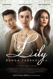 Lily Bunga Terakhirku' Poster
