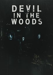 Devil in the Woods' Poster