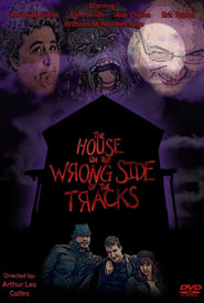 The House on the Wrong Side of the Tracks' Poster