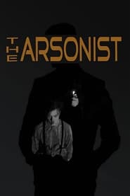 The Arsonist' Poster