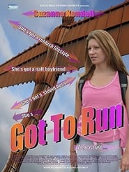 Got To Run' Poster