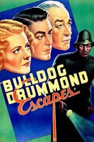 Bulldog Drummond Escapes' Poster