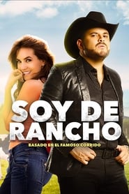 Soy de rancho' Poster