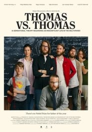 Thomas vs Thomas A Sensational Theory Regarding an Insignificant Life in the Multiverse' Poster