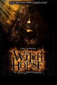 Witch House The Legend of Petronel Haxley' Poster