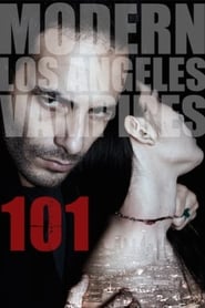 101 Modern LA Vampires' Poster