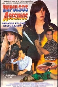 Impulsos asesinos' Poster