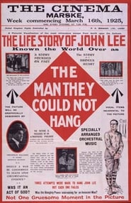 The Life Story of John Lee or The Man They Could Not Hang' Poster