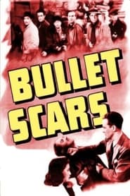 Bullet Scars' Poster