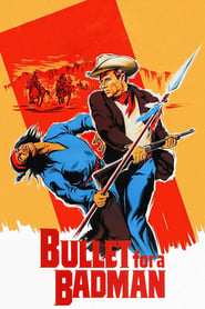 Bullet for a Badman' Poster