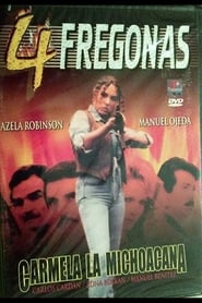 Carmela la Michoacana' Poster
