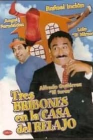 Tres bribones en la casa' Poster