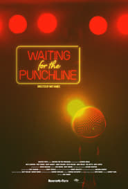 Waiting for the Punchline' Poster