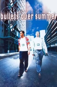 Bullets Over Summer' Poster