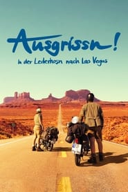 Ausgrissn  In der Lederhosn nach Las Vegas' Poster