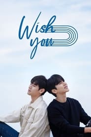 Wish You' Poster
