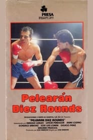 Pelearon diez rounds' Poster