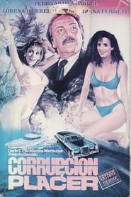 Corrupcin y placer' Poster