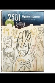 2501 Migrants A Journey' Poster