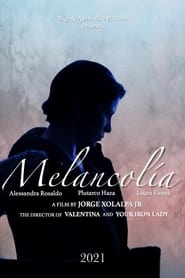 MELANCOLA' Poster