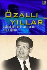 Ozalli Yillar' Poster