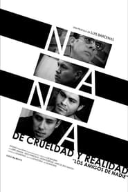 Nana de crueldad y realidad' Poster