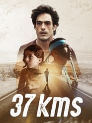 37 Kms' Poster