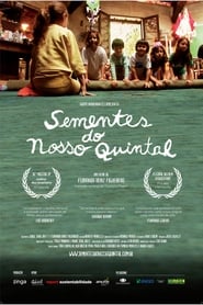 Sementes do Nosso Quintal' Poster