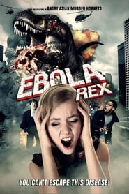 Ebola Rex' Poster