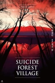 Suicide Forest Village' Poster