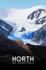 North of Nightfall' Poster
