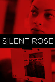 Silent Rose' Poster
