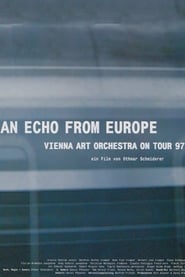 An Echo from Europe  Vienna Art Orchestra on Tour' Poster