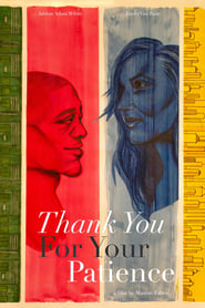 Thank You for Your Patience' Poster