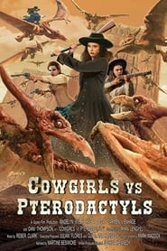 Cowgirls vs Pterodactyls' Poster