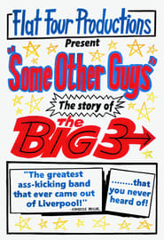 Some Other Guys The Story of the Big Three' Poster