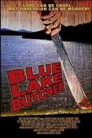 Blue Lake Butcher' Poster