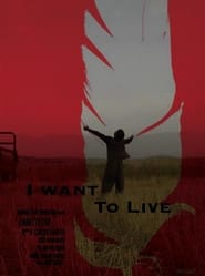 I Want To Live' Poster