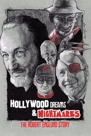 Hollywood Dreams  Nightmares The Robert Englund Story' Poster
