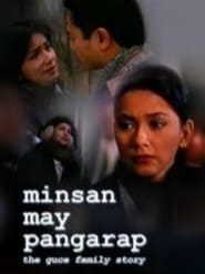 Minsan May Pangarap The Guce Family Story' Poster