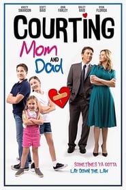 Courting Mom and Dad' Poster