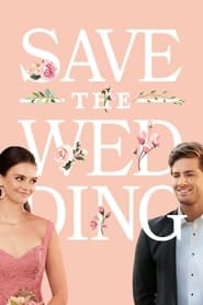 Streaming sources forSave the Wedding