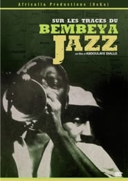 Sur les traces du Bembeya Jazz' Poster