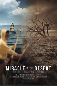 Miracle in the Desert The Rise and Fall of the Salton Sea' Poster