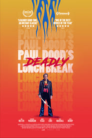 Paul Doods Deadly Lunch Break' Poster