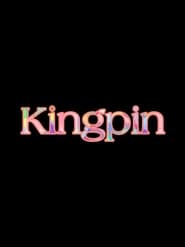 Kingpin' Poster