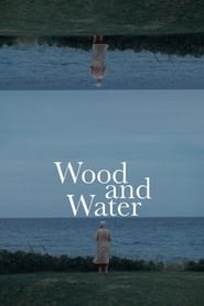 Wood and Water' Poster