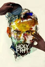 Holy Frit' Poster