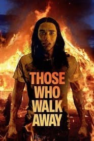Those Who Walk Away' Poster